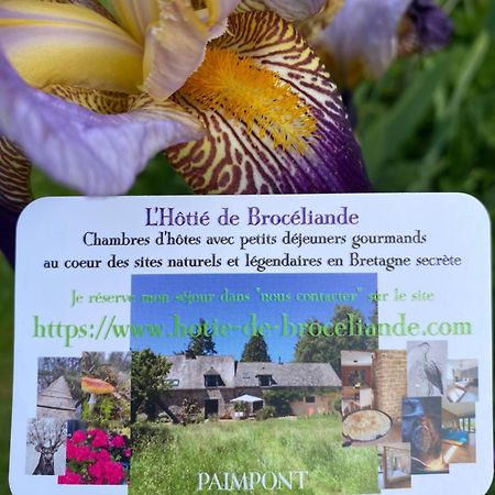 L'Hotie De Broceliande, Au Coeur Des Sites Naturels Et Legendaires Paimpont Exterior photo